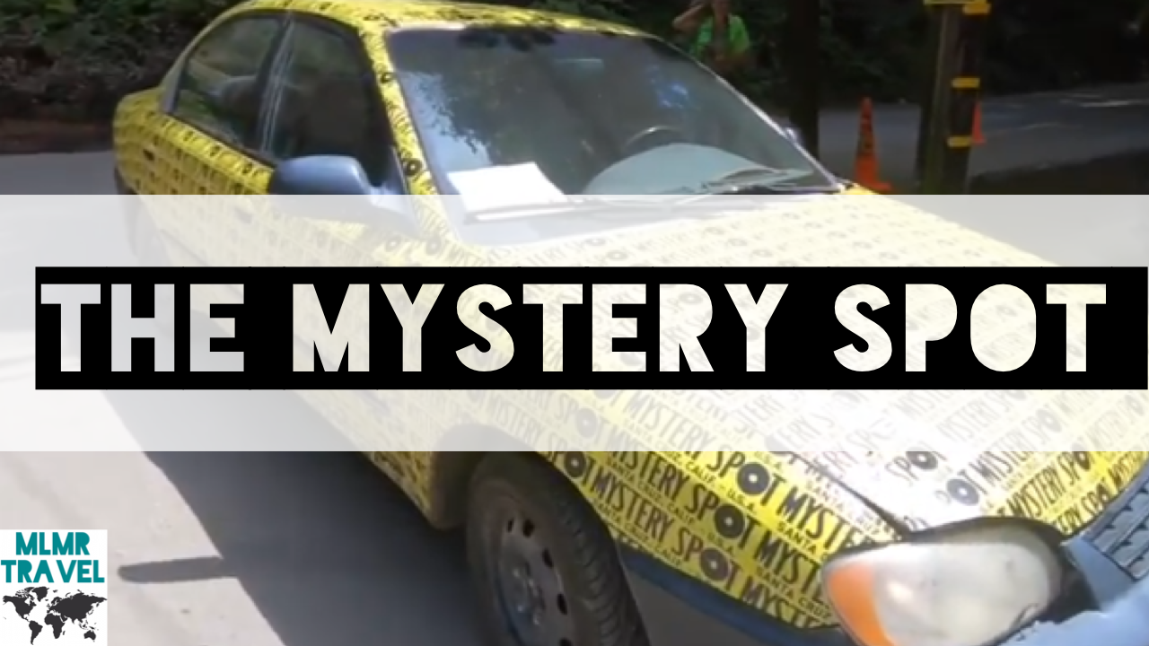 The Mystery Spot