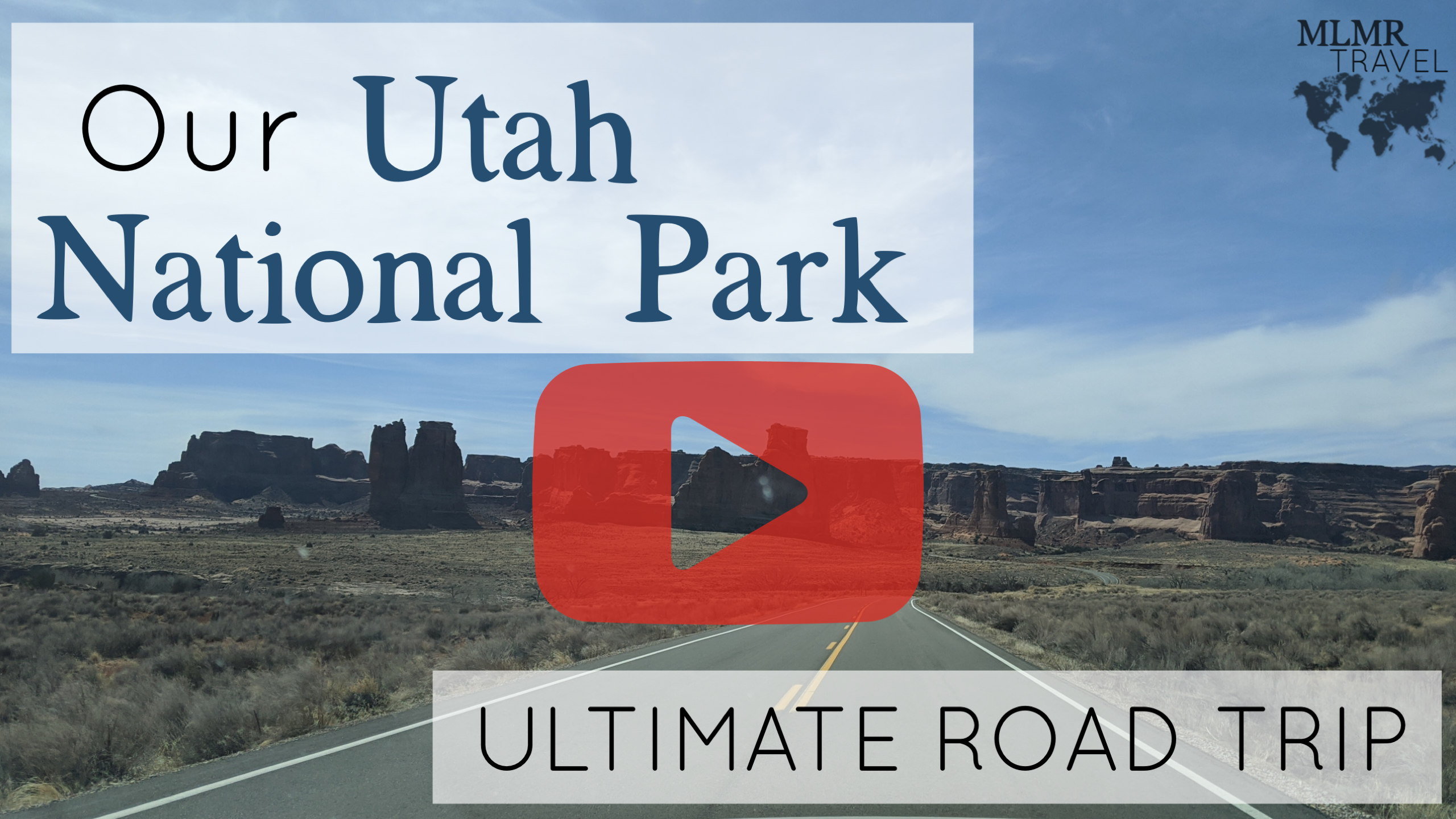 Our Utah National Park Ultimate Road Trip