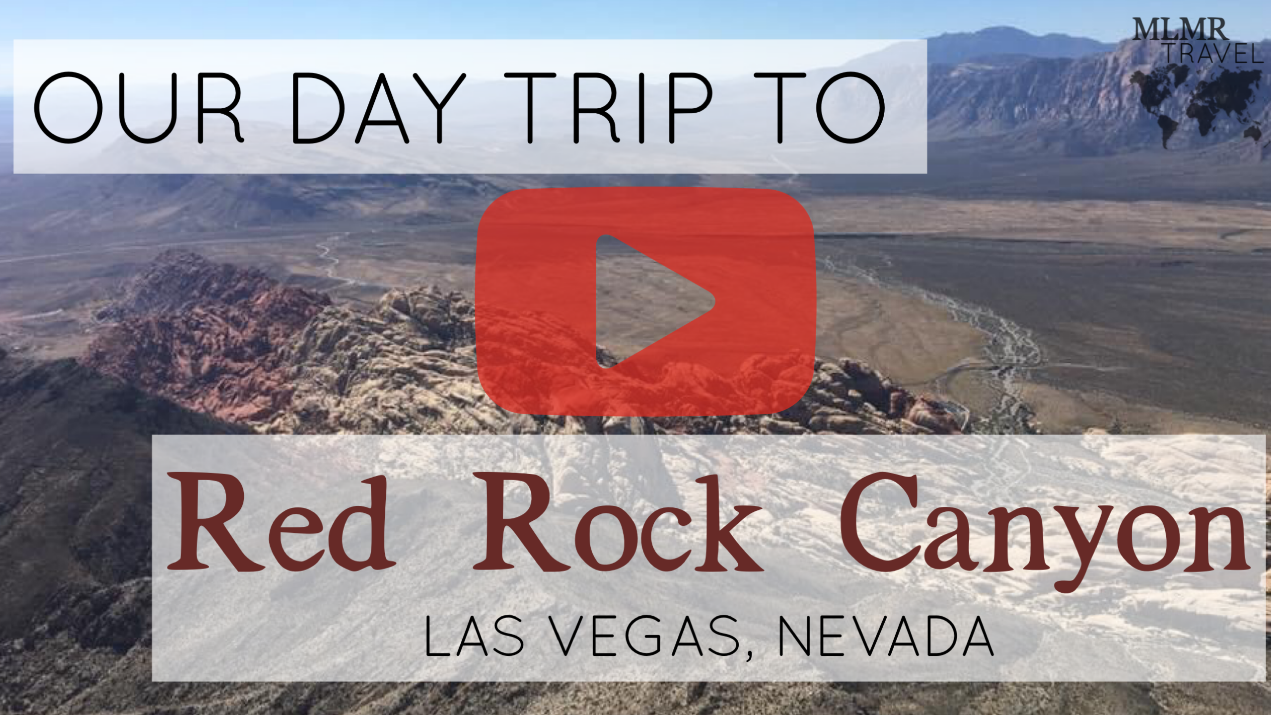 Our Day Trip to Red Rock Canyon Las Vegas, Nevada