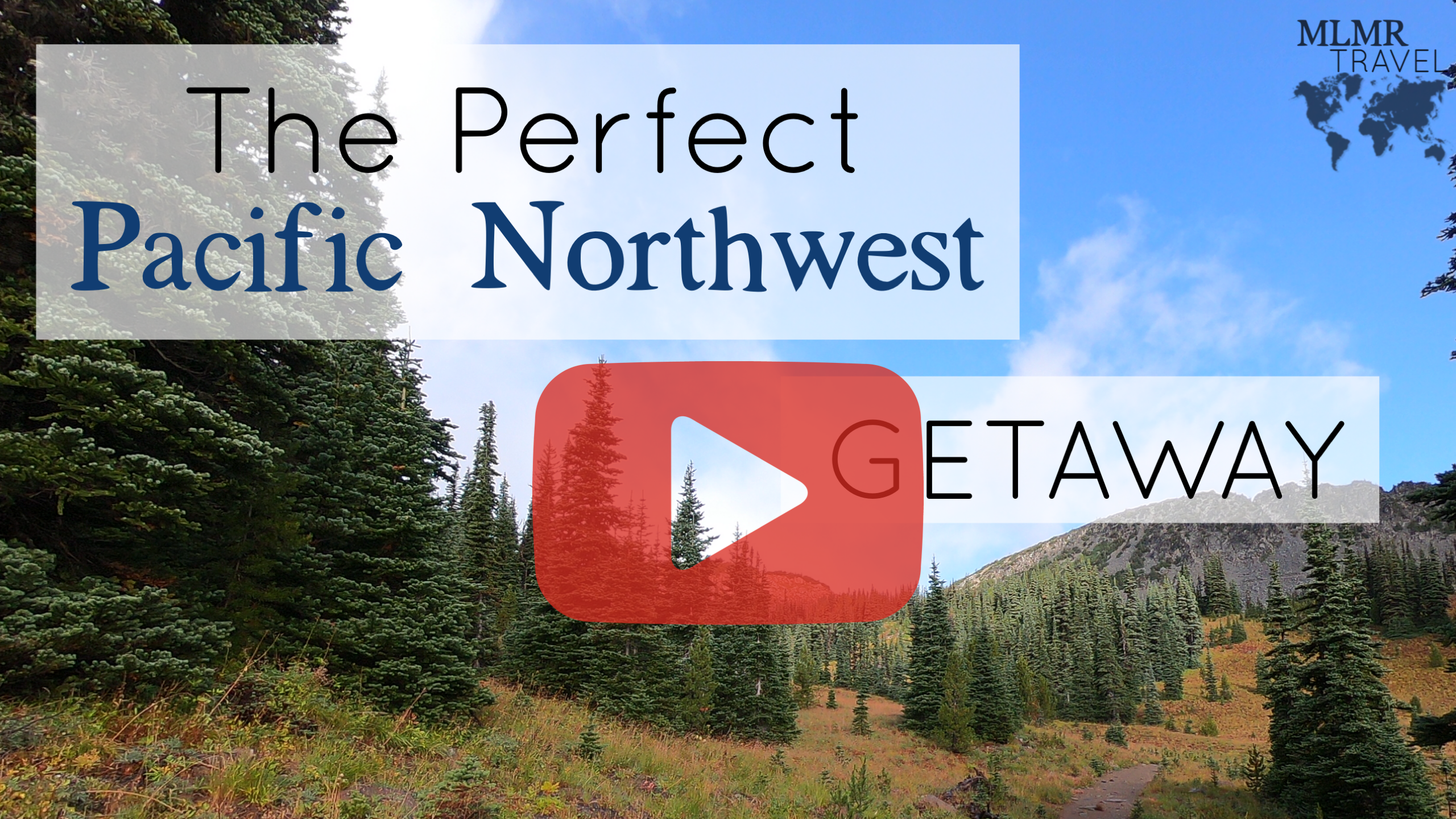 The Perfect Pacific Northwest Getaway